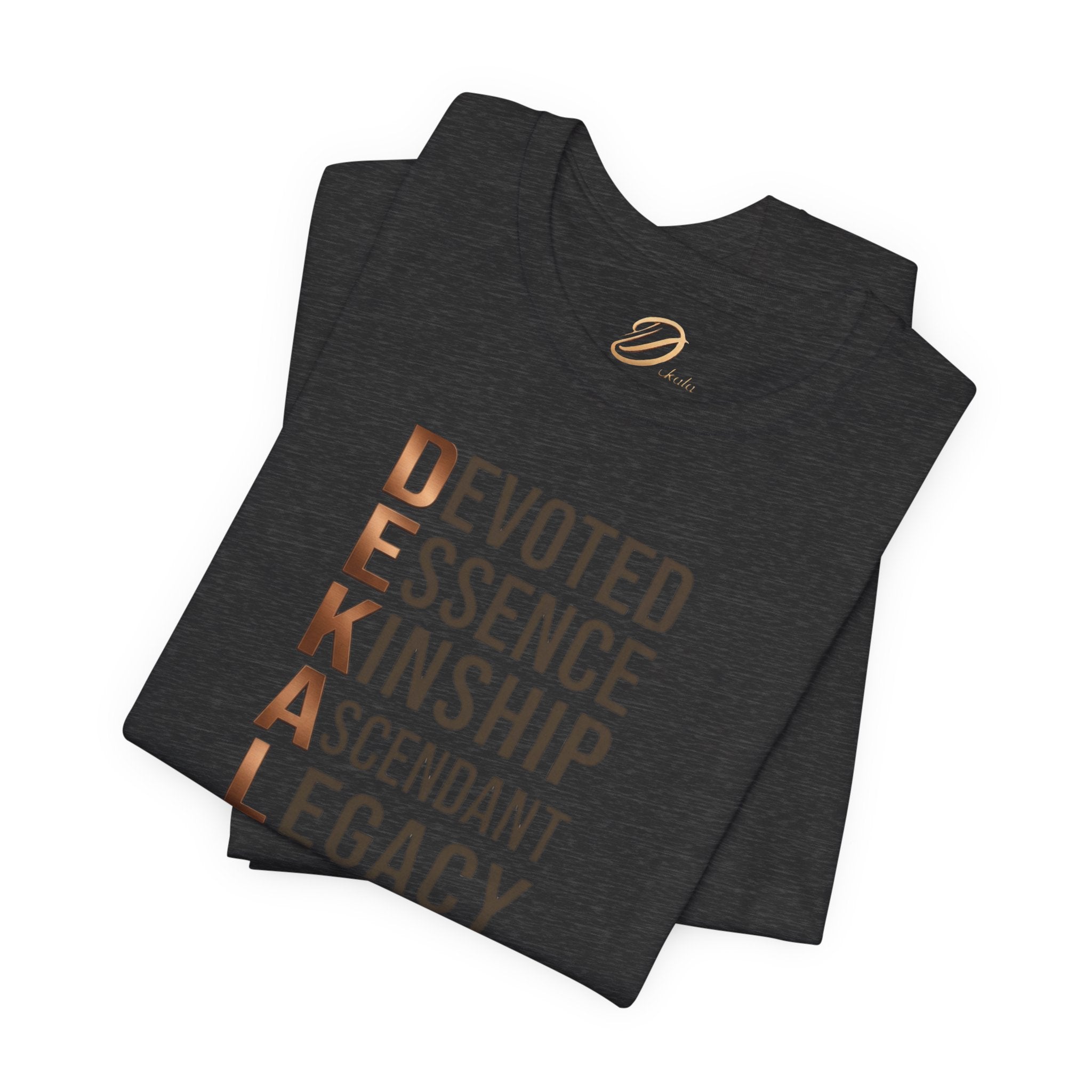 Dekala Acrostic Tee – Devoted. Essence. Kinship. Ascendant. Legacy. Architect.