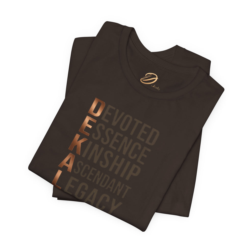 Dekala Acrostic Tee – Devoted. Essence. Kinship. Ascendant. Legacy. Architect.